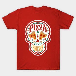 Pizza Forever T-Shirt